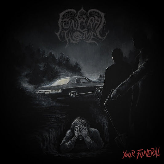 Funeral Home - Your Funeral (CD PRE-ORDER)