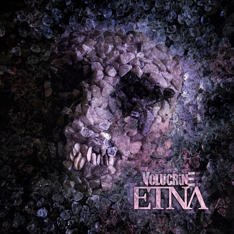 Volucrine - ETNA