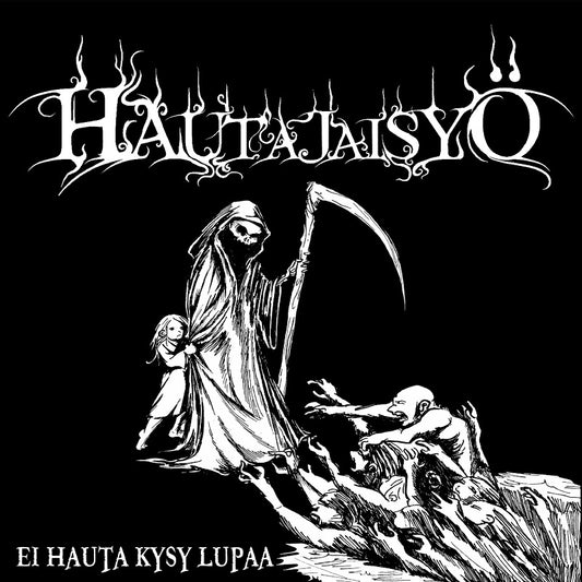 Hautajaisyö - Ei hauta kysy lupaa CD