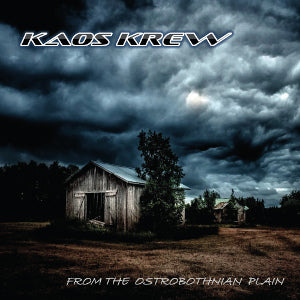 Kaos Krew - From the Ostrobothnian Plain