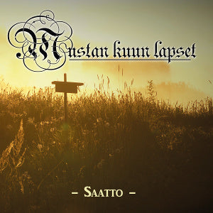 Mustan Kuun Lapset - Saatto