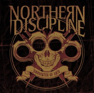 Northern Discipline - Harvester of Hate