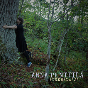 Anna Penttilä - Puunhalaaja CD