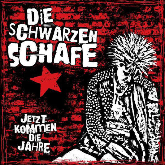 Die Schwarzen Schafe - Jetzt kommen die Jahre (12" LP)