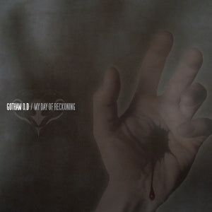 Gotham O.D - My Day of Reconing