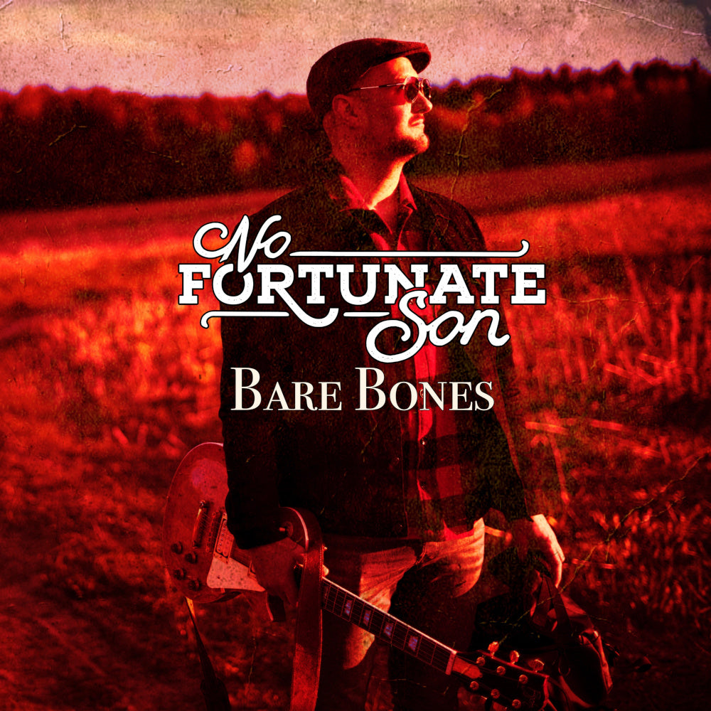 No Fortunate Son - Bare Bones CD-digipak