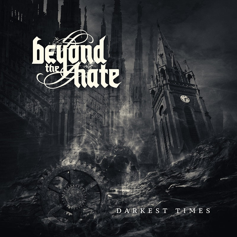Beyond The Hate - Darkest Times (CD-digipak)