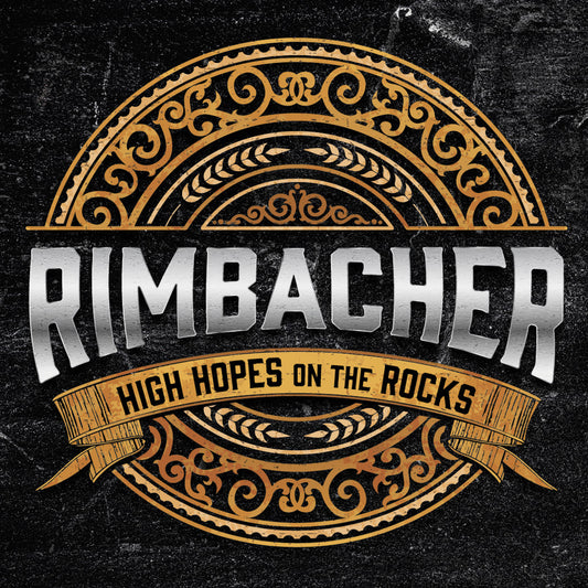 Rimbacher - High Hopes On The Rocks CD (PRE-ORDER)