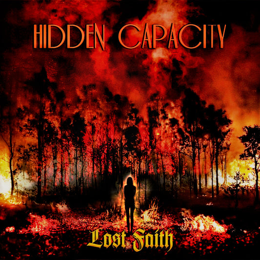 Hidden Capacity - Lost Faith