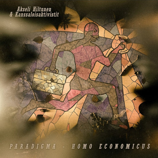 Akseli Hiltunen & Kanssaloisaktivistit : Paradigma - Homo Economicus CD