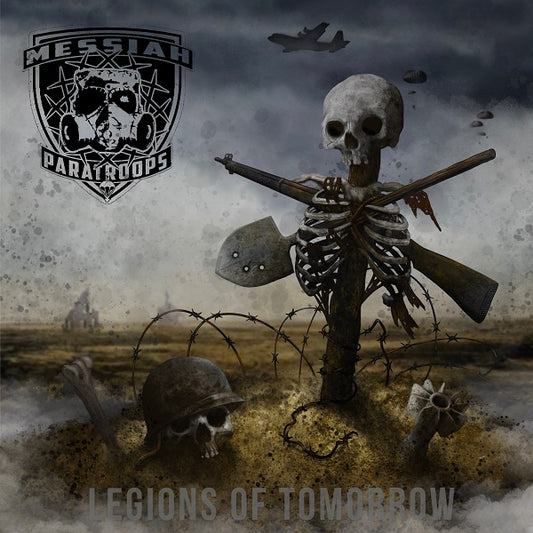 Messiah Paratroops - Legions of Tomorrow (CD PRE-ORDER)