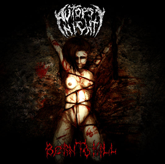 Autopsy Night - Born To Kill