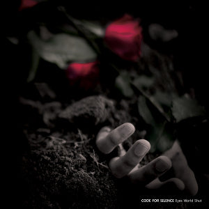 Code For Silence - Eyes World Shut / D.M.O.N 2-CD