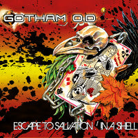 Gotham O.D - Escape To Salvation