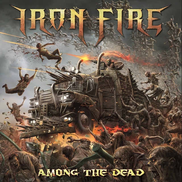 Iron Fire - Among The Dead