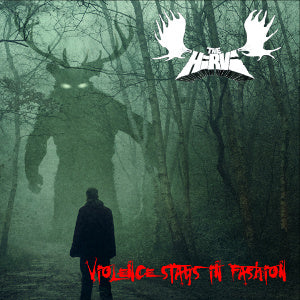 The Hirvi - Violence Stays in Fashion