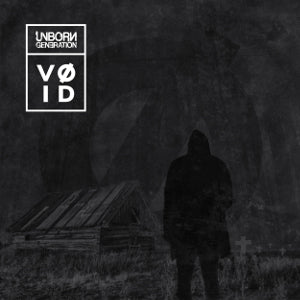 Unborn Generation - Vøid