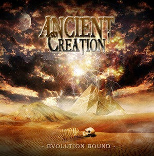 Ancient Creation – Evolution Bound CD