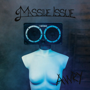 Massive Issue - Awry