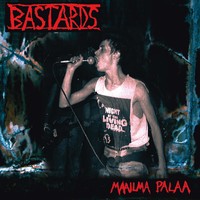 Bastards - Maailma palaa