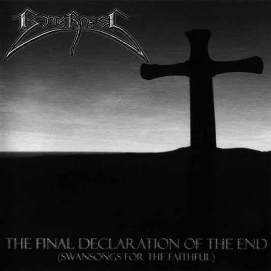 Bitterness – The Final Declaration Of The End (Swansongs For The Faithful) CD