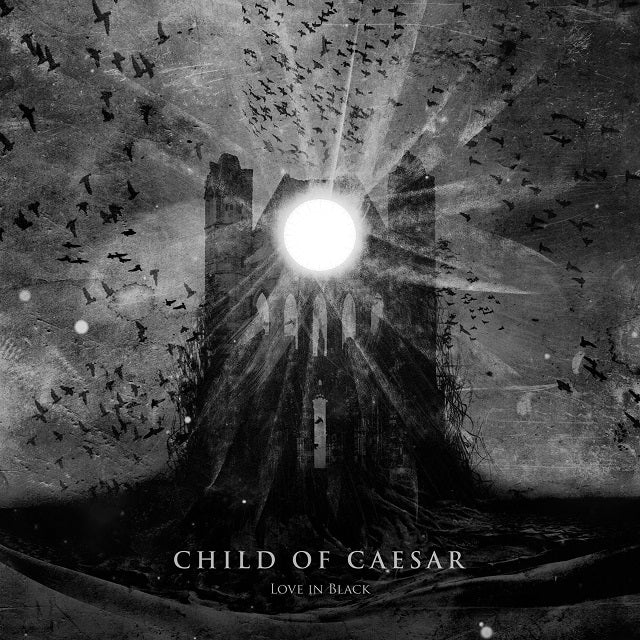 Child Of Caesar - Love In Black