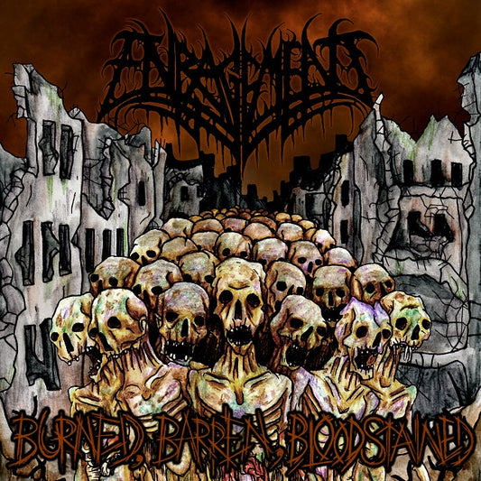 Enragement - Burned, Barren, Bloodstained