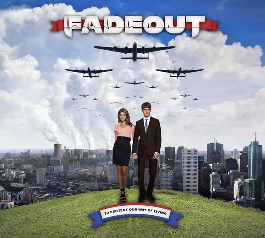 Fadeout - To Protect Our Way of Living