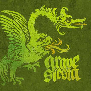 Grave Siesta - Grave Siesta