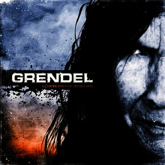 Grendel - Change Through Destruction