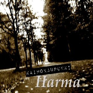 Harma - Kaihokaupunki