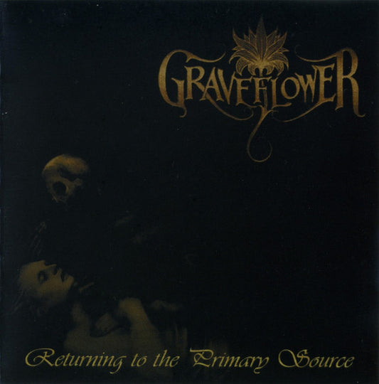 Graveflower – Returning To The Primary Source CD