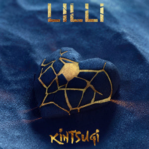 LILLI - Kintsugi