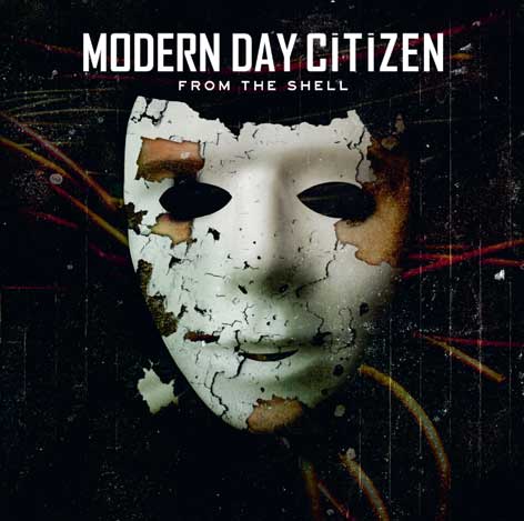 Modern Day Citizen - From The Shells
