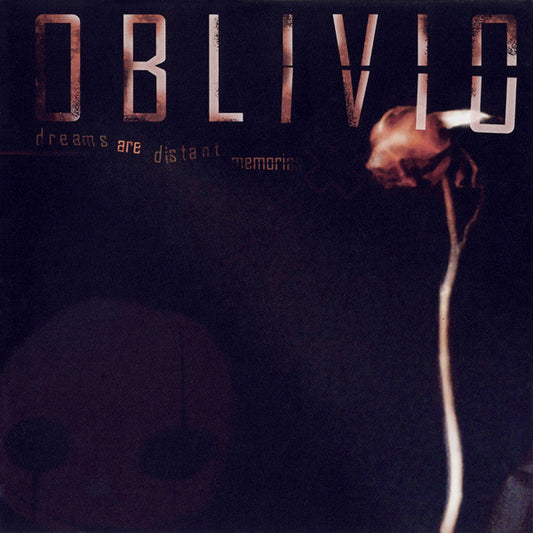 Oblivio – Dreams Are Distant Memories