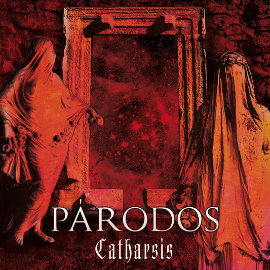 Párodos - Catharsis