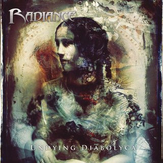 Radiance – Undying Diabolyca CD