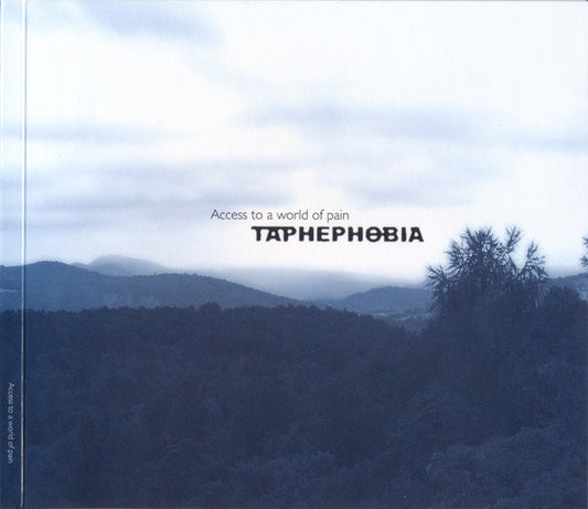 Taphephobia – Access To A World Of Pain CD-digi