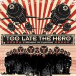 Too Late The Hero – Statement Of Purpose CD