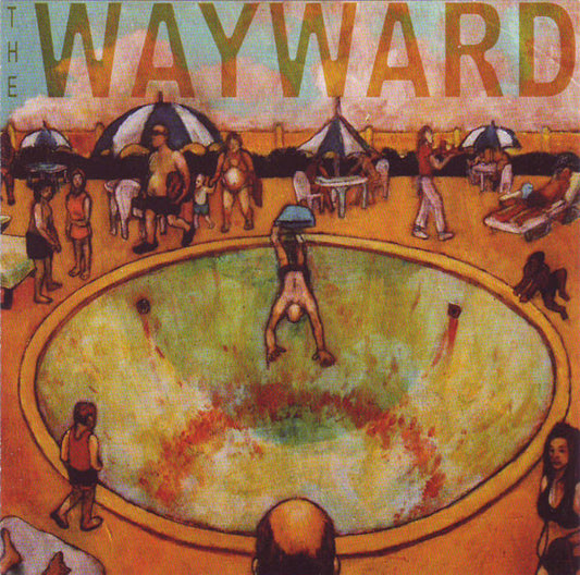 The Wayward – Overexposure CD